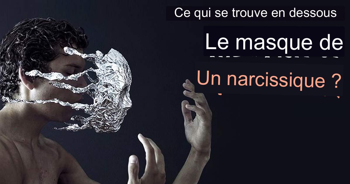 La Sombre Vérité : Ce Qui Se Cache Sous Le Masque D'un Narcissique ...