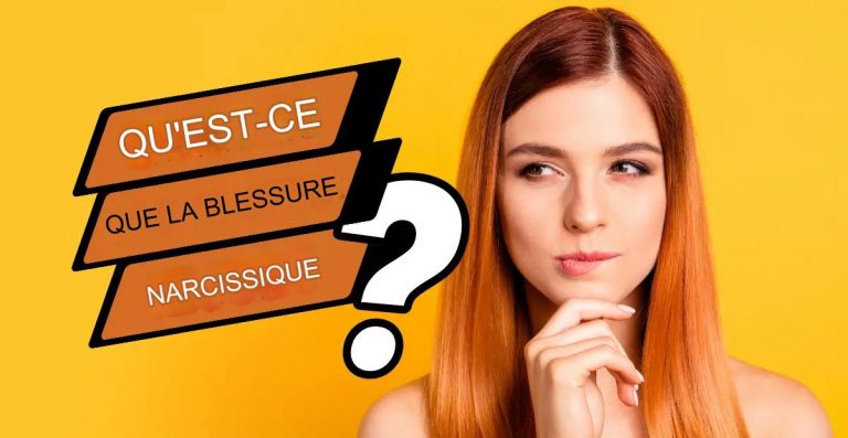 Qu’est-Ce Qu’une Blessure Narcissique ? (Causes, Signes Et Exemples)